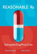 Reasonable Rx: Solving the Drug Price Crisis 